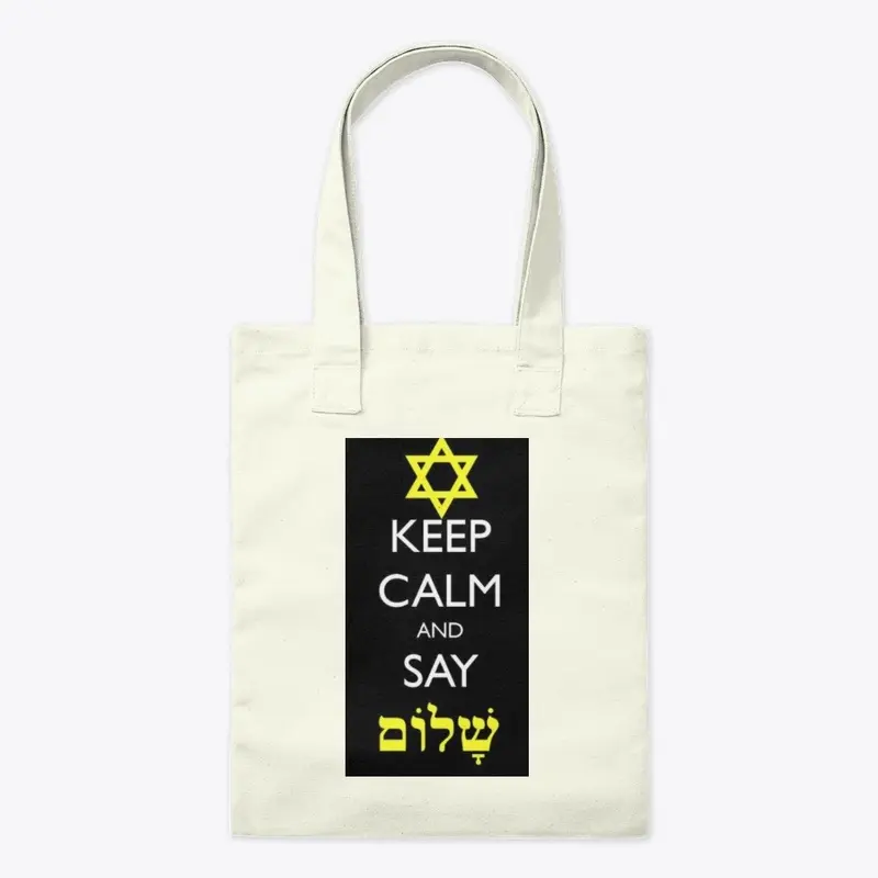 Keep Calm and stay shalom